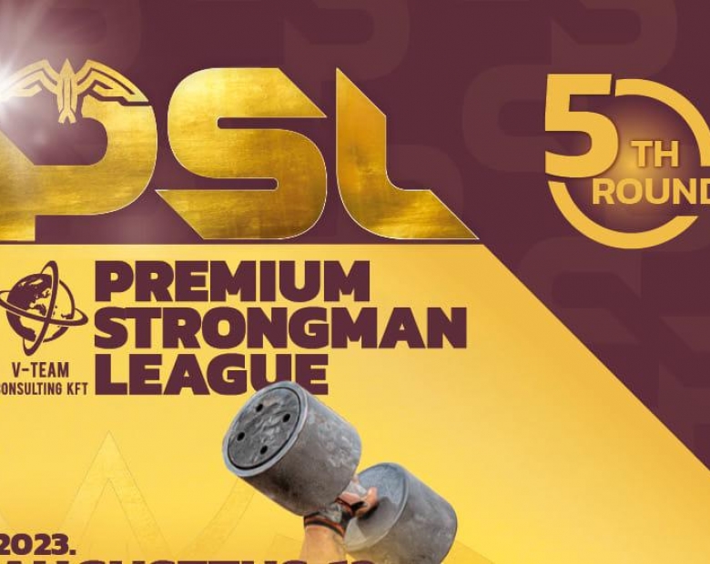 A PSL - Premium Strongman League 5. forduló